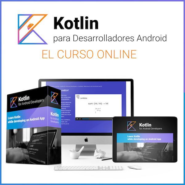 Kotlin para Desarrolladores Android